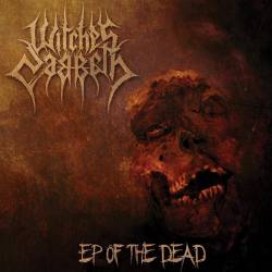 Witches' Sabbath : EP of the Dead Witches' Sabbath : EP of the Dead